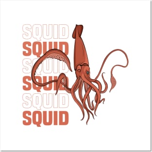 Squid Funny & humor Squids Cute & Cool Art Design Lovers Posters and Art